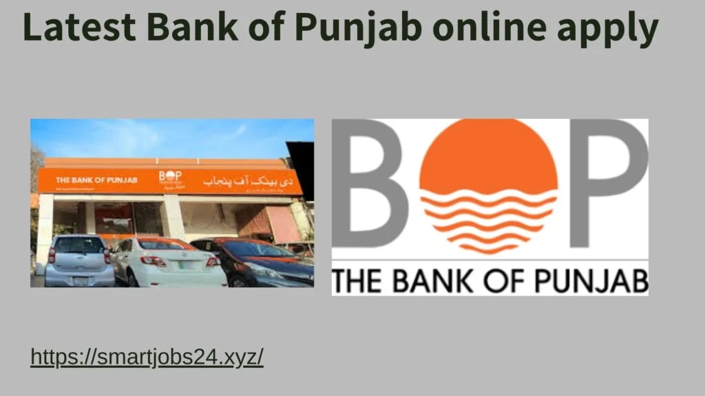 Latest The Bank of Punjab online apply