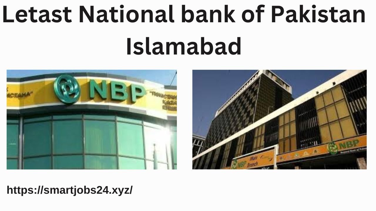 Letast National bank of Pakistan Islamabad