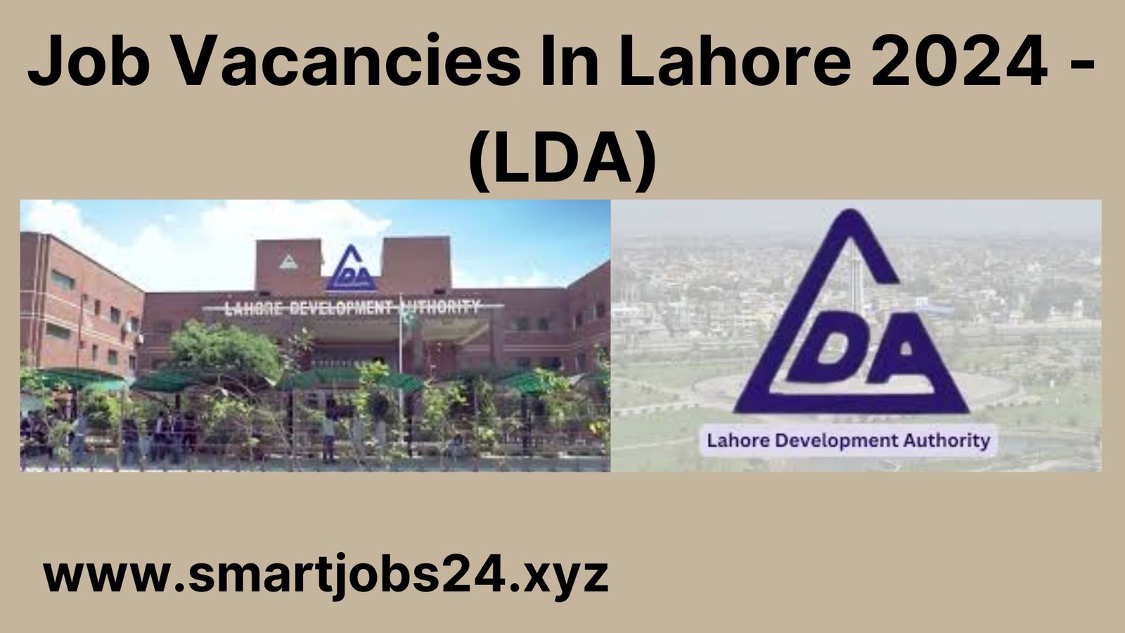 Job Vacancies In Lahore 2024 - (LDA)