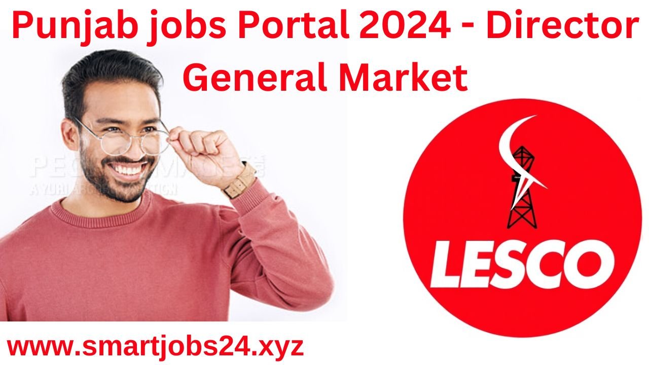 Punjab jobs Portal 2024 - Director General Market